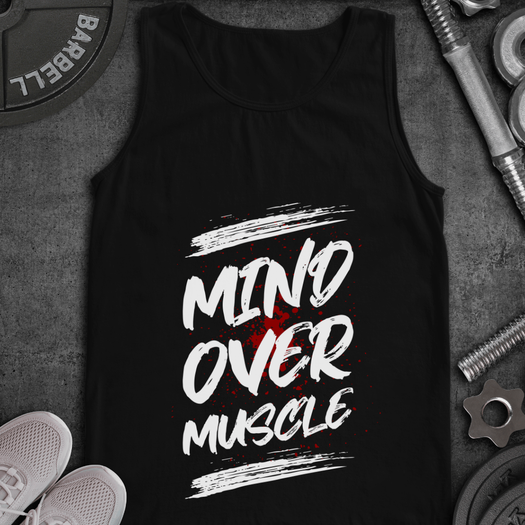 Mind Over Muscle - Tanktop