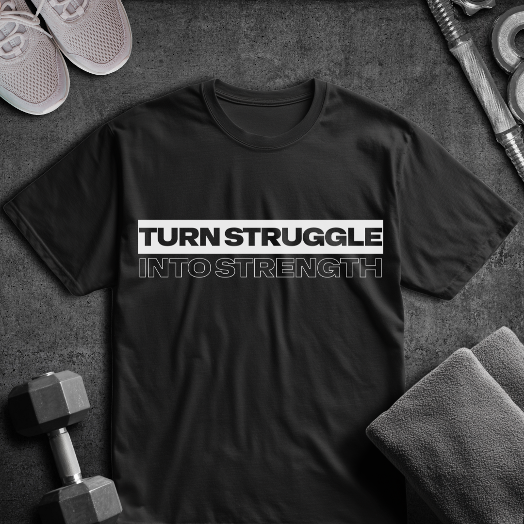 Turn Struggle Into Strength - Oversized T-Shirt