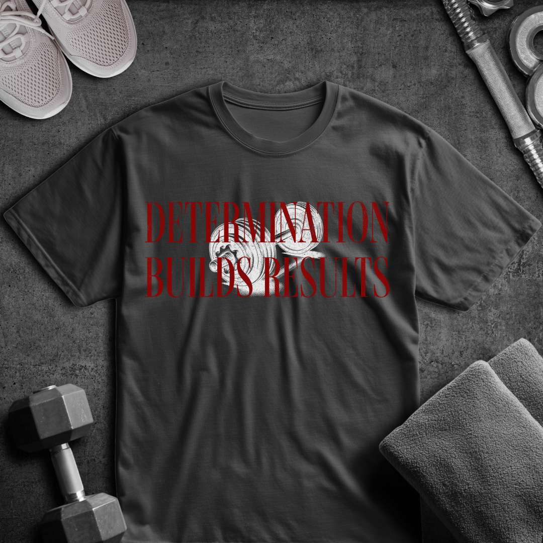 Determination Builds Results - Oversized T-Shirt