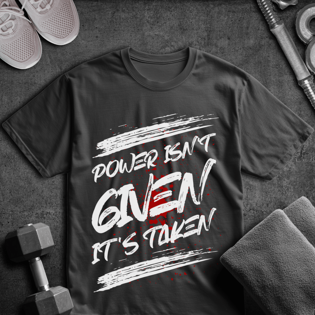 Power Isn't Given - Oversized T-Shirt