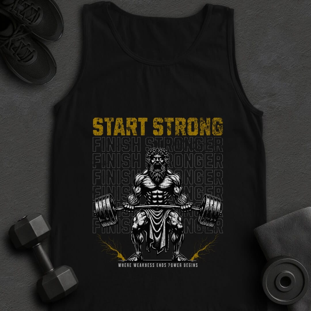 Start Strong Finish Stronger - Tanktop