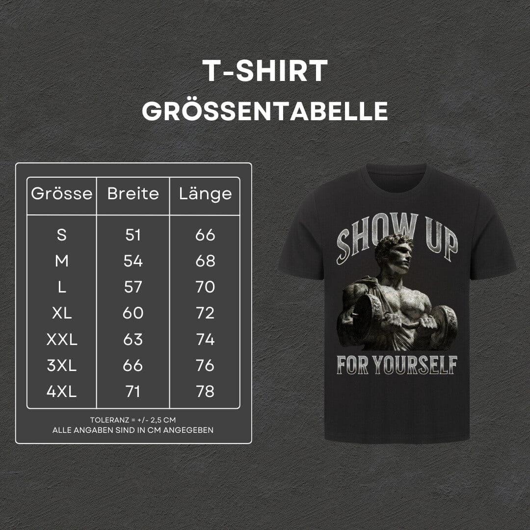 Show Up For Yourself - T-Shirt