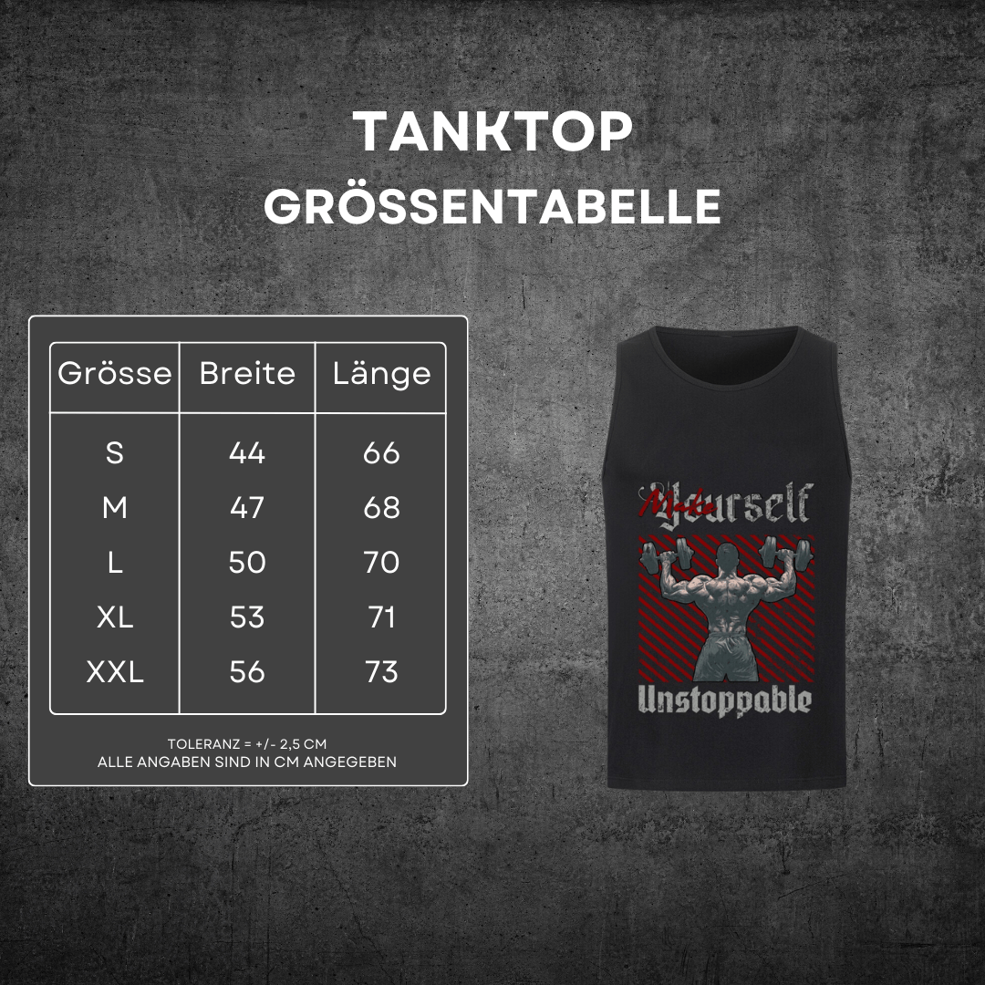 Make Yourself Unstoppable - Tanktop
