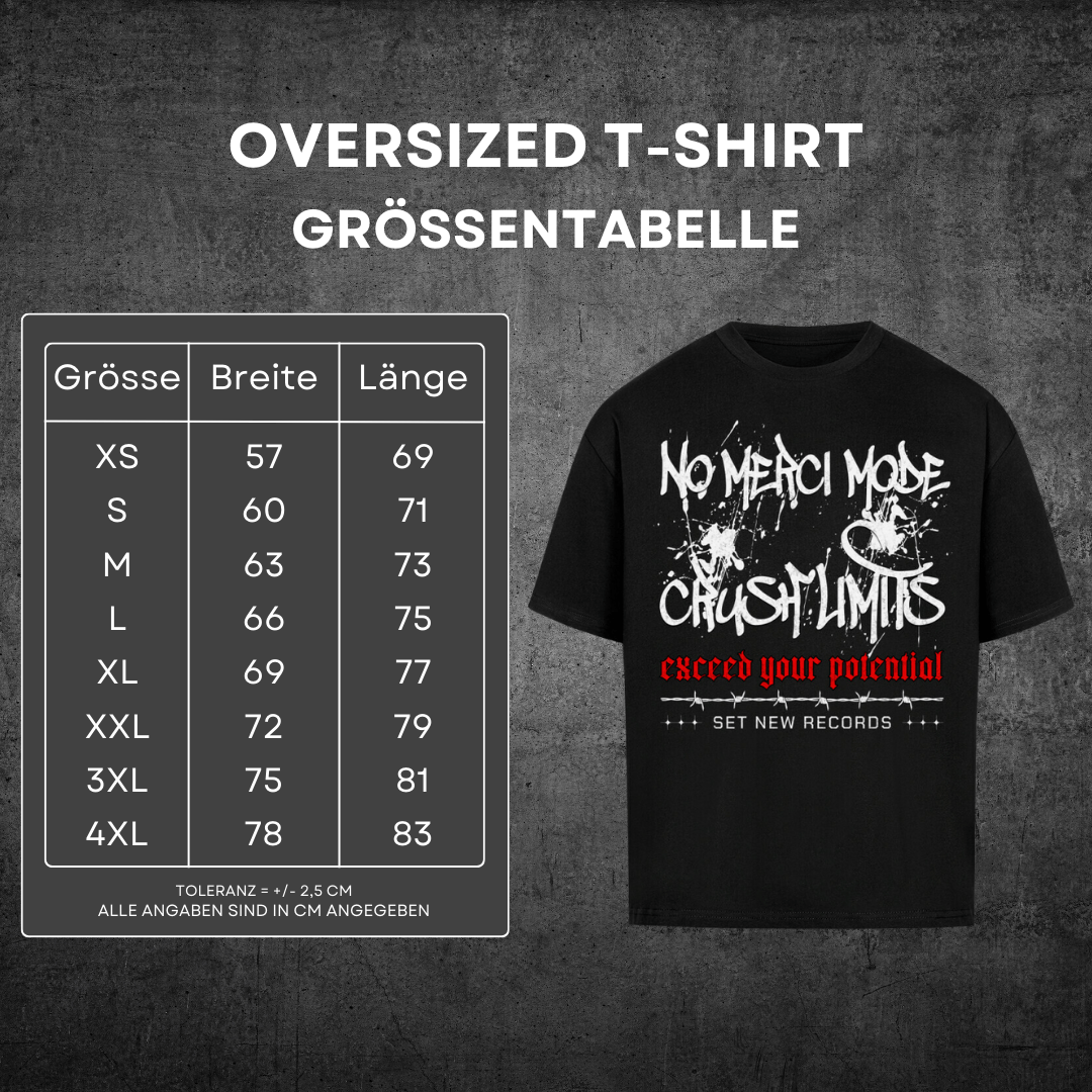 No Merci Mode - Oversized T-Shirt