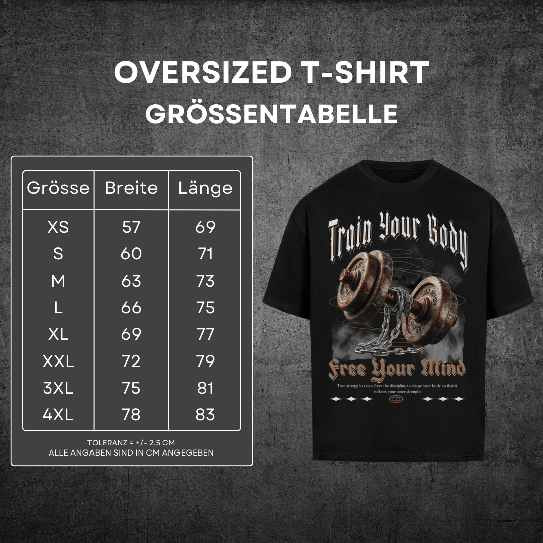 Train Your Body - Oversized T-Shirt