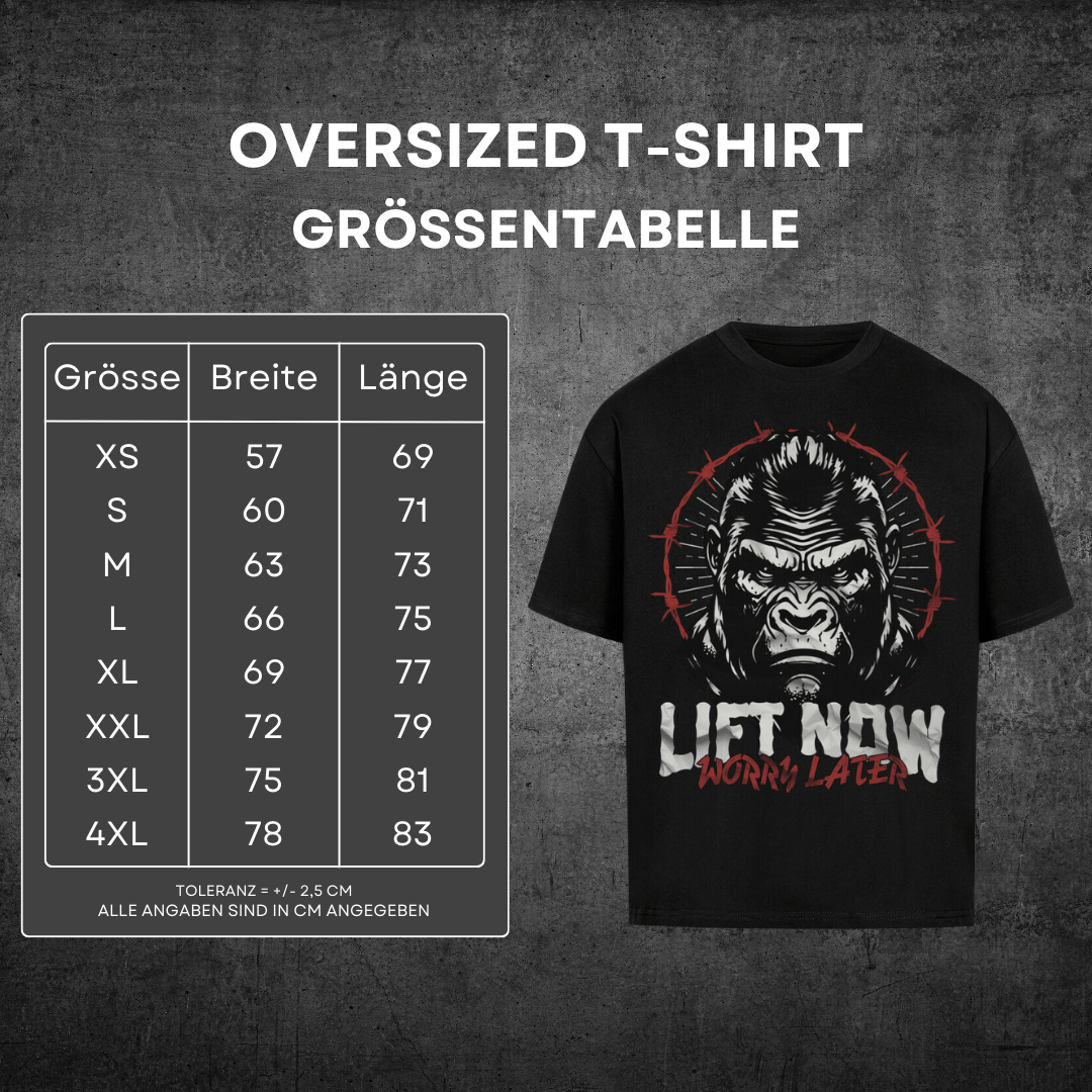 Lift Now Worry Later - Oversized T-Shirt