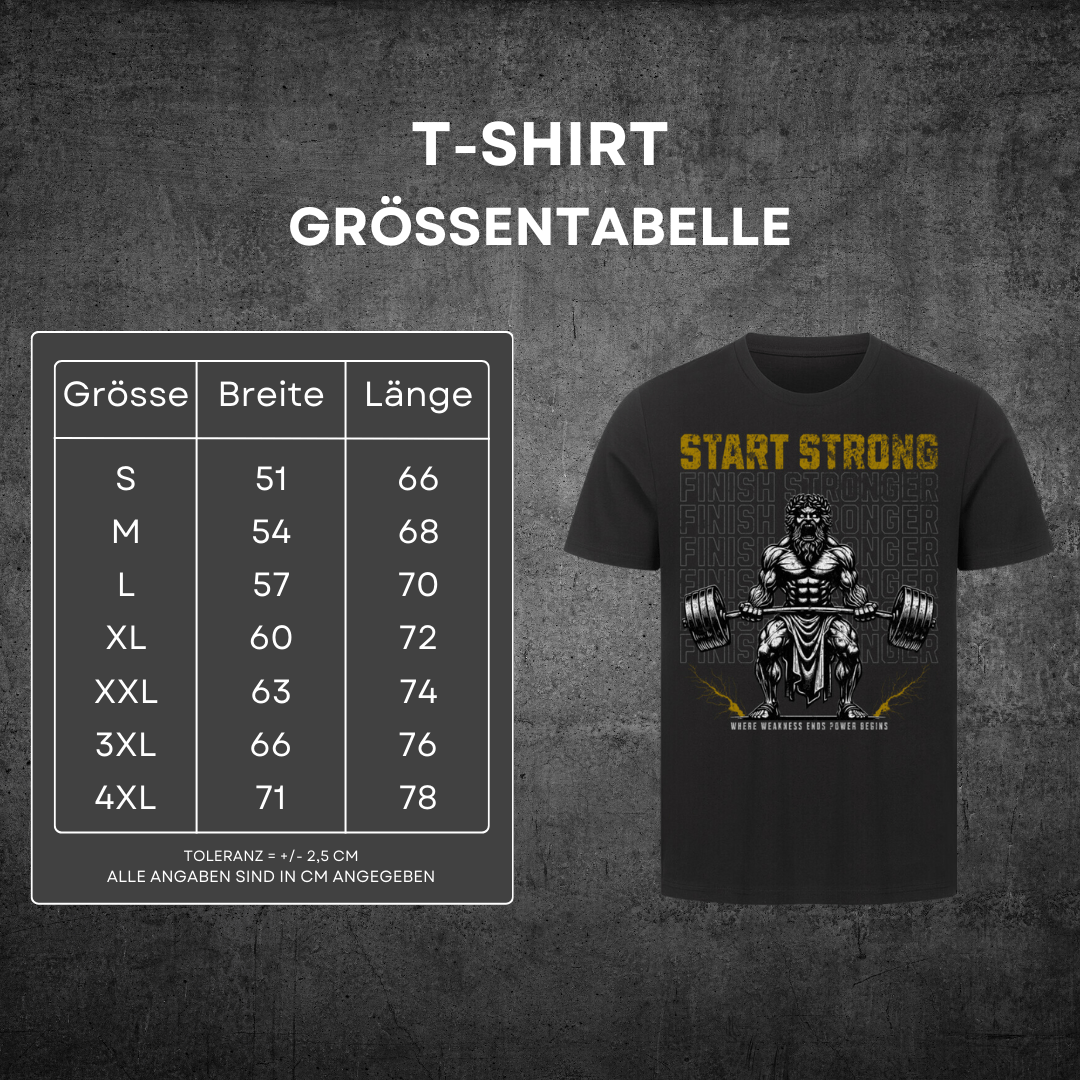 Start Strong Finish Stronger - T-Shirt