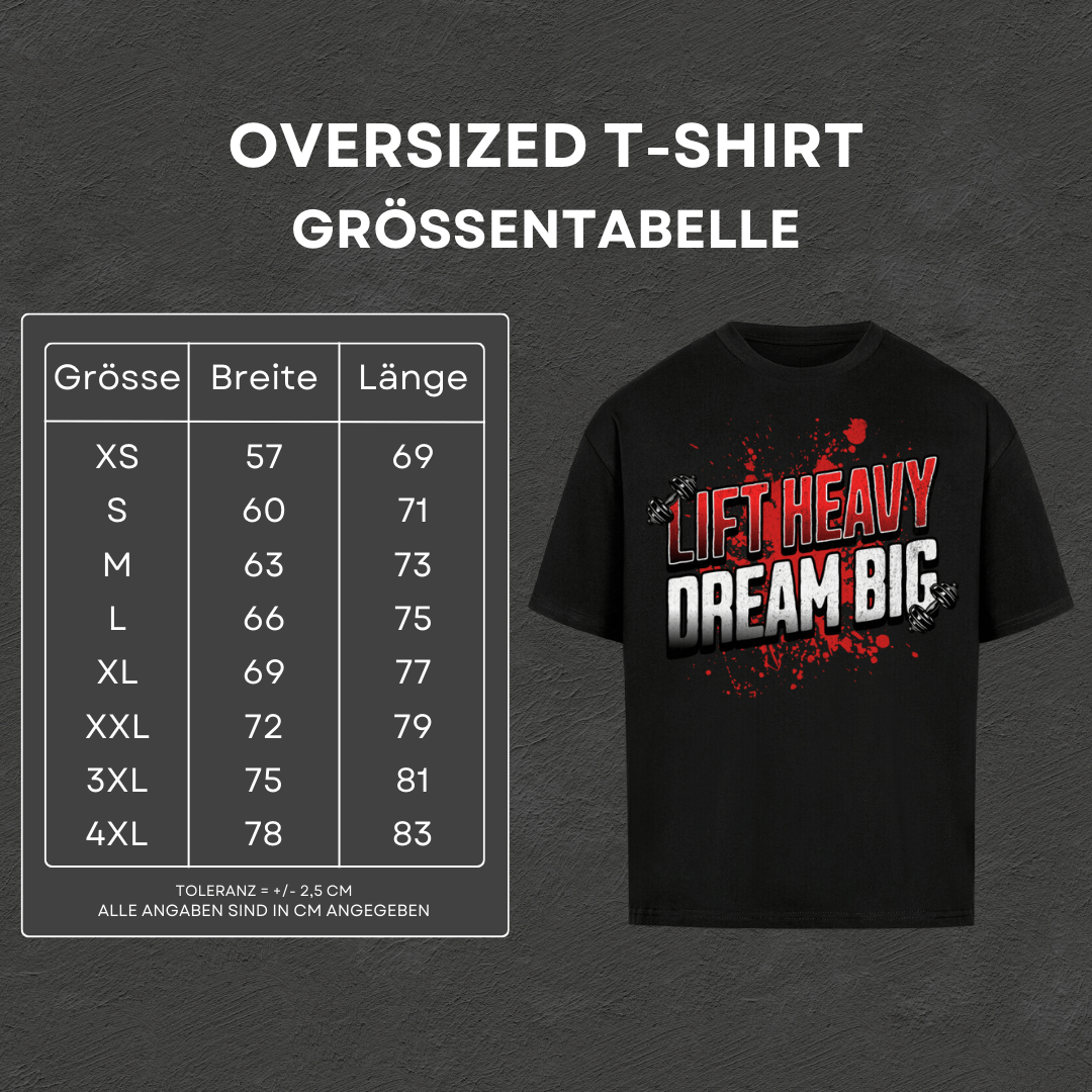 Lift Heavy - Oversized T-Shirt