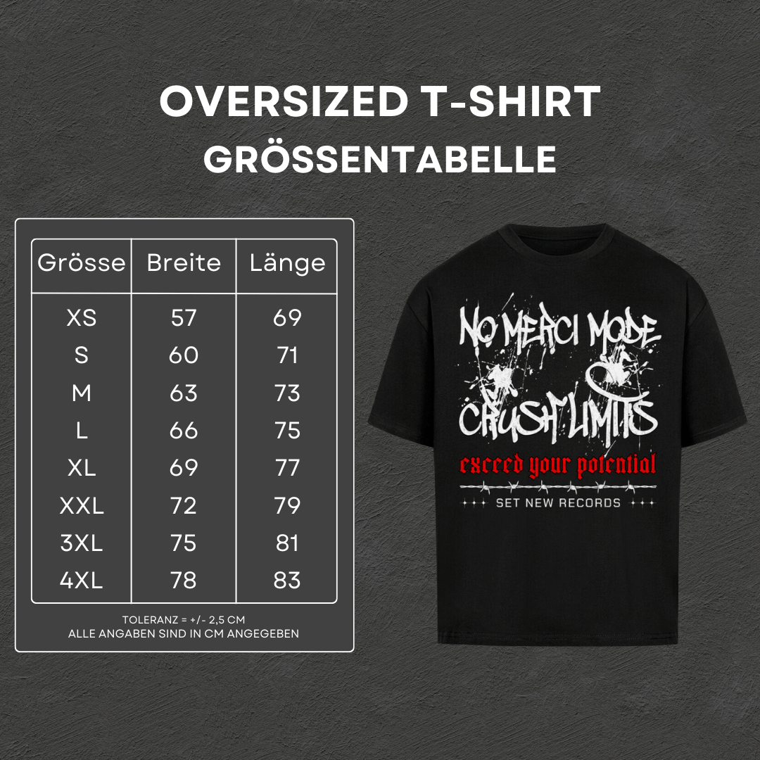 No Merci Mode - Oversized T-Shirt