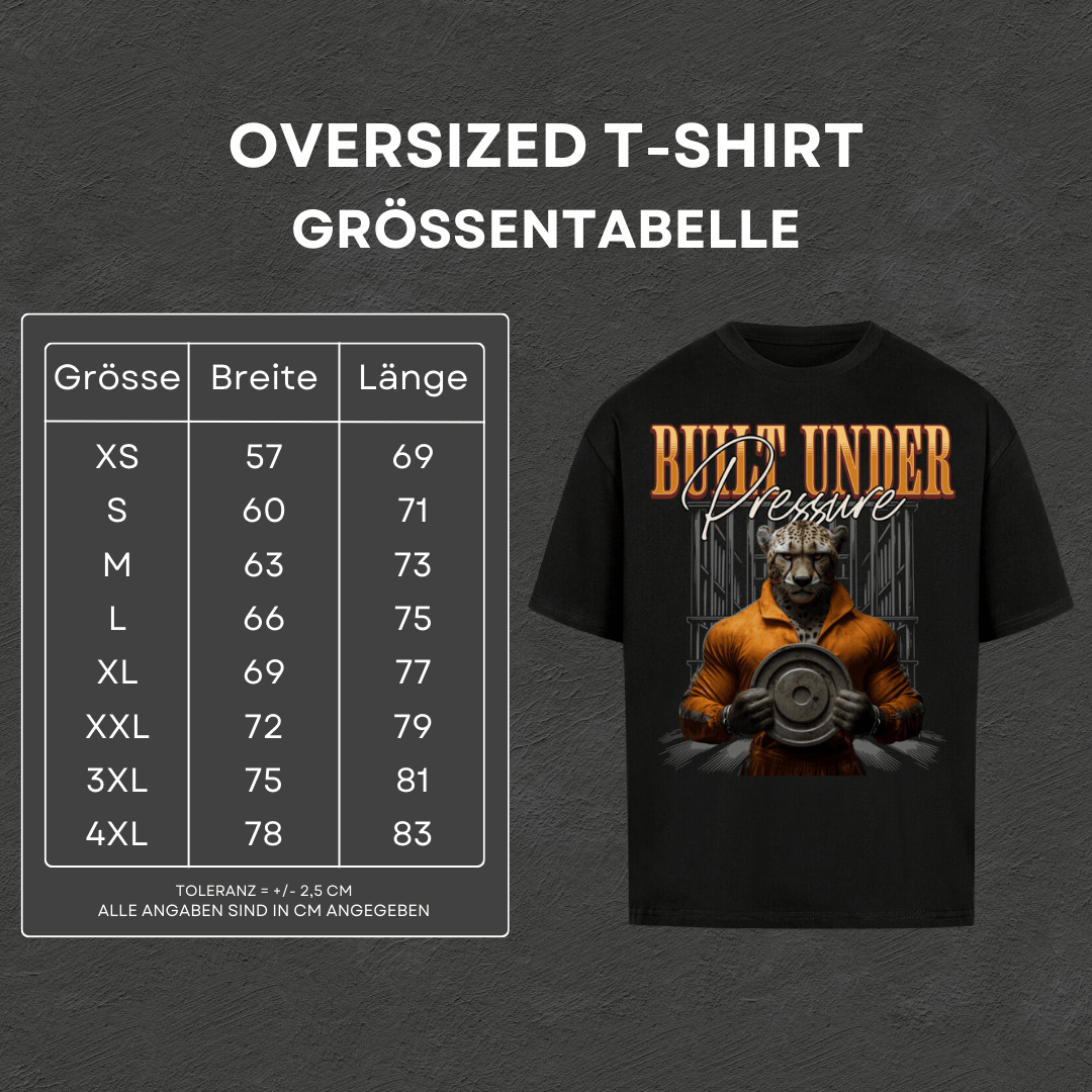 Built Under Pressure - Oversized T-Shirt