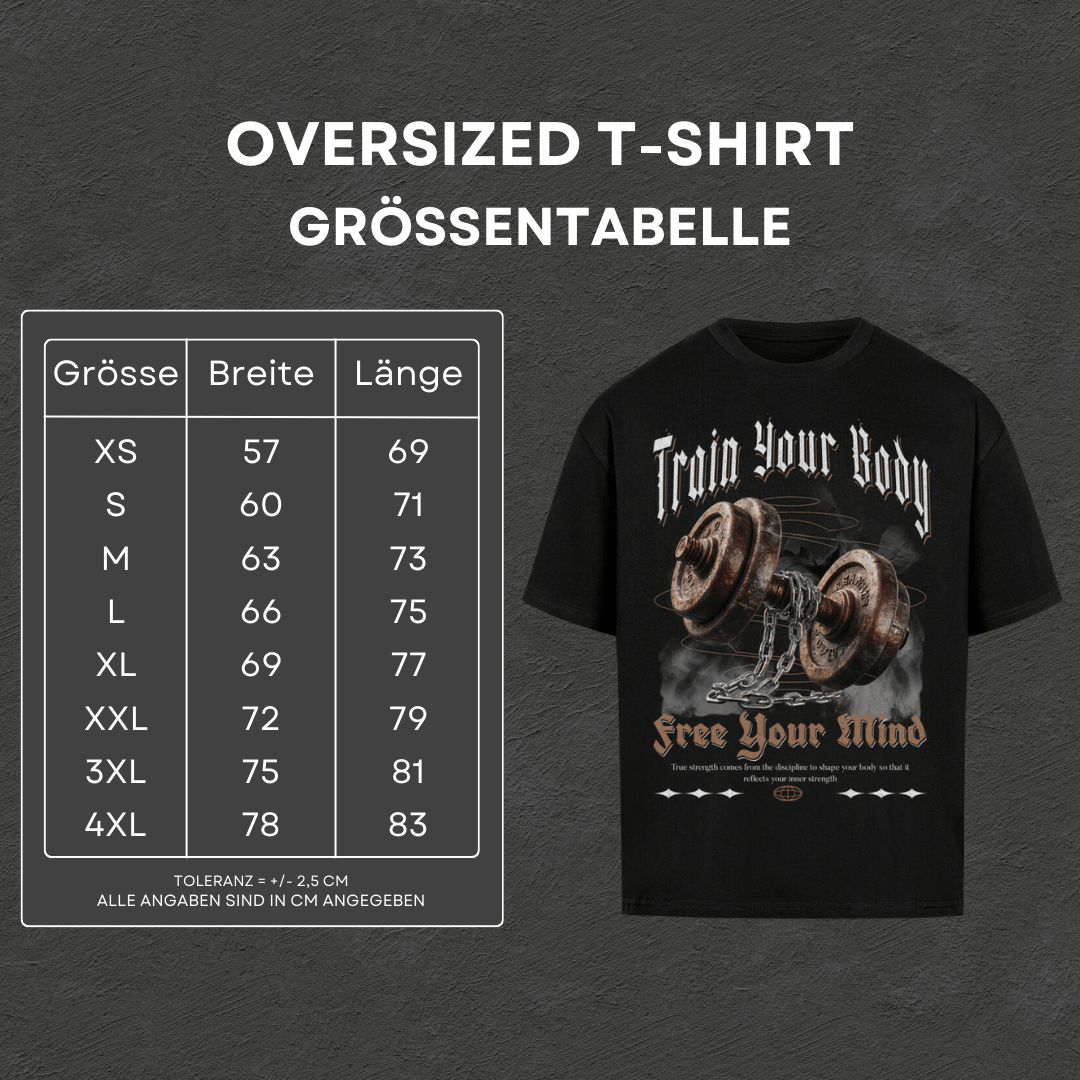 Train Your Body - Oversized T-Shirt