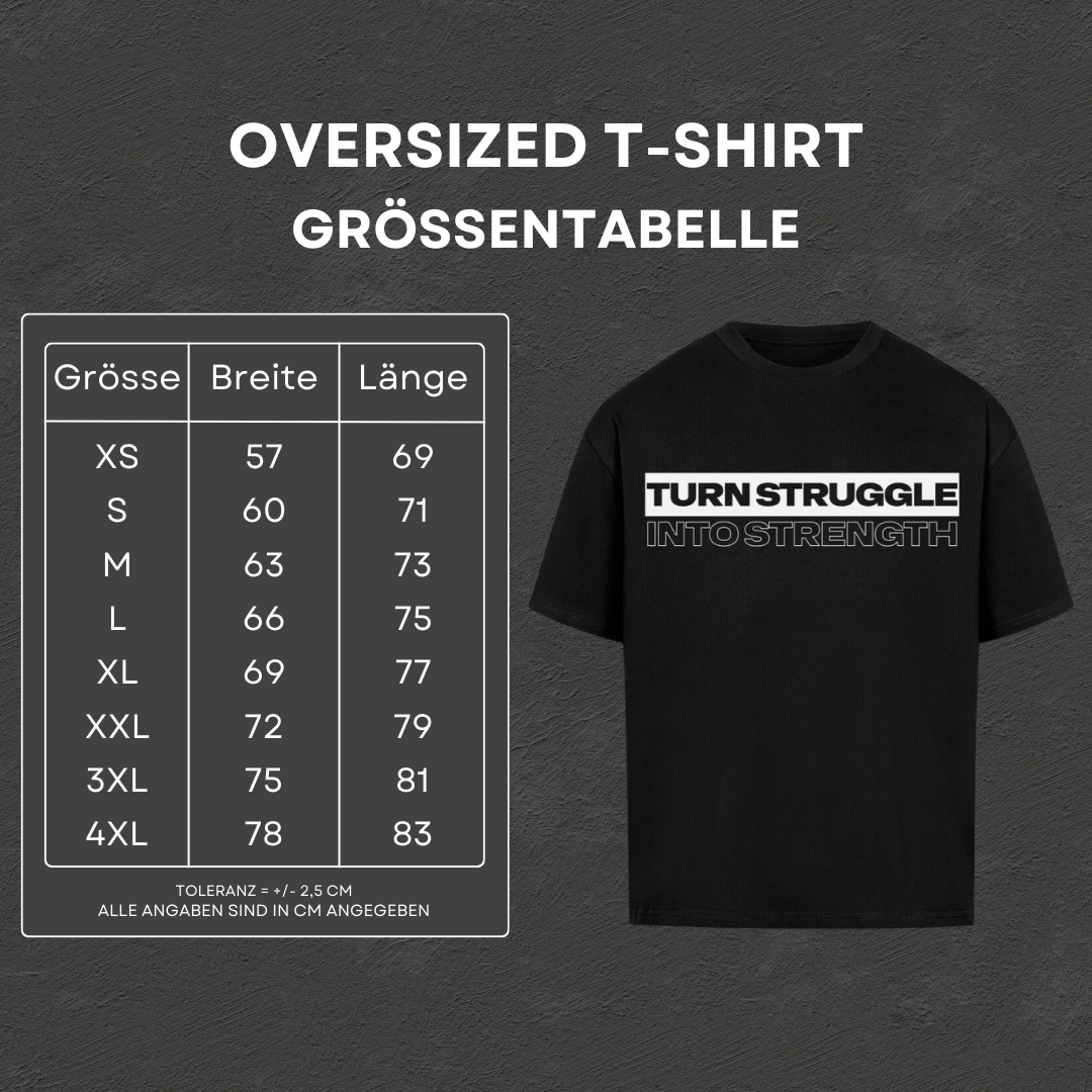 Struggle - Oversized T-Shirt