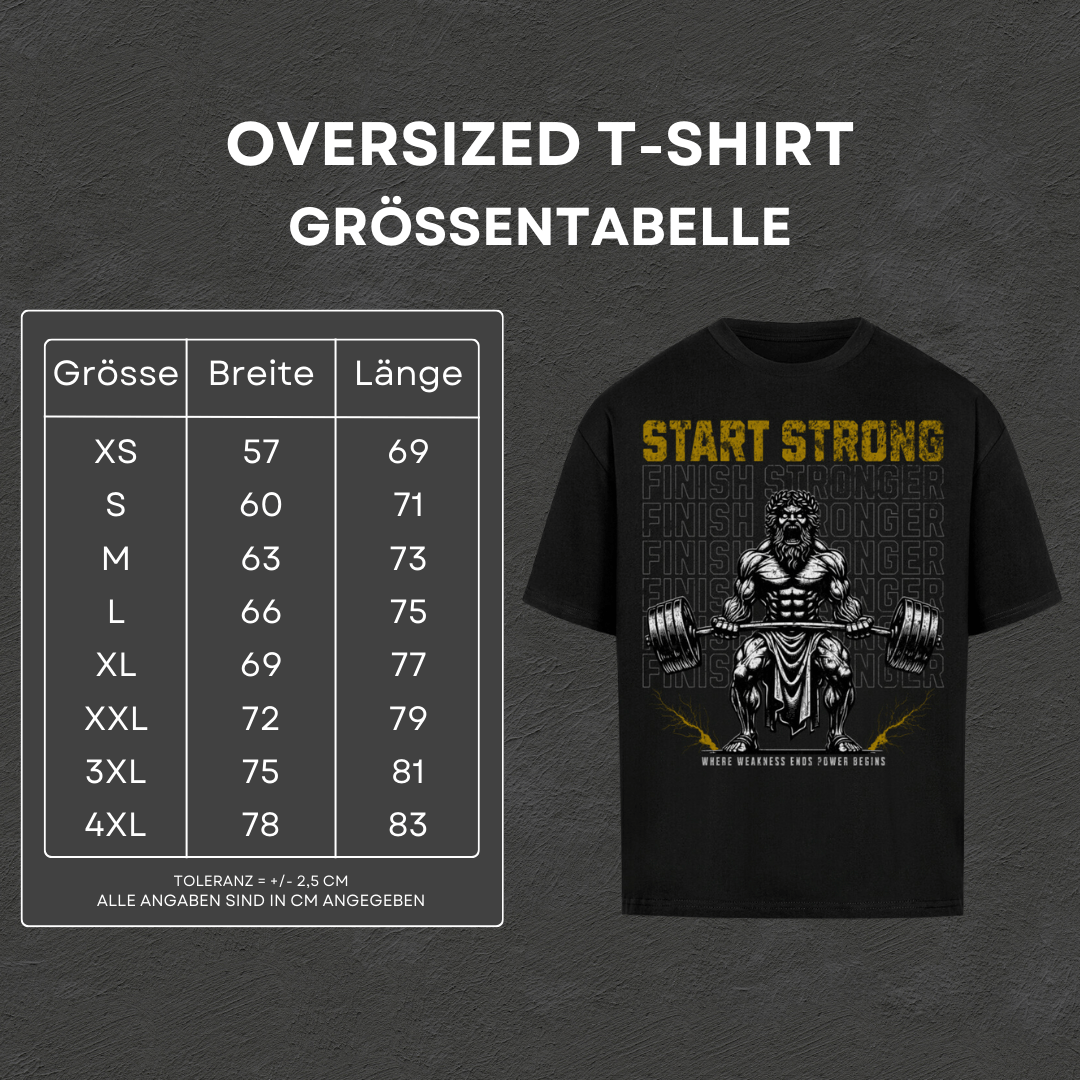 Start Strong - Oversized T-Shirt