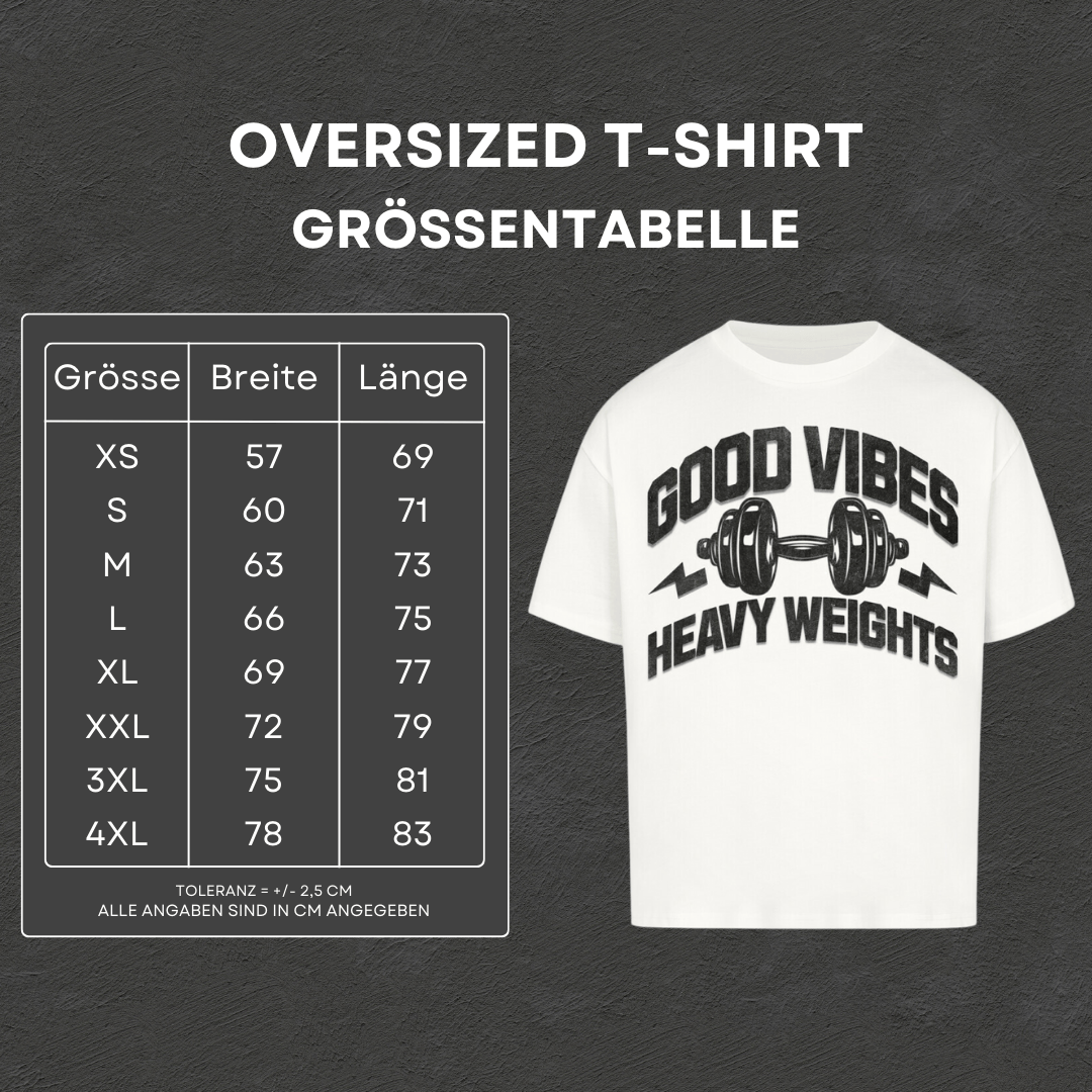 Good Vibes - Oversized T-Shirt