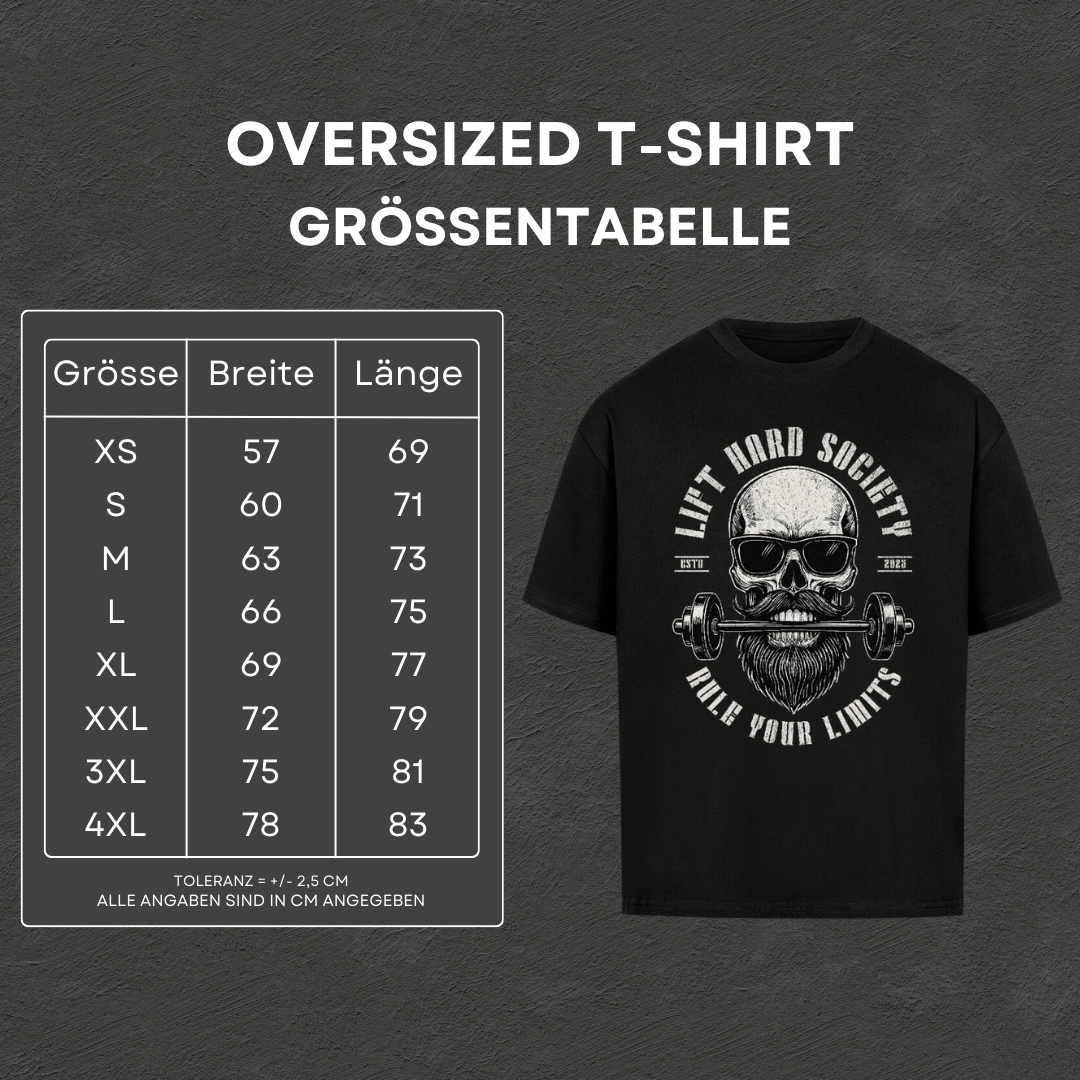 Lift Hard Society - Oversized TShirt