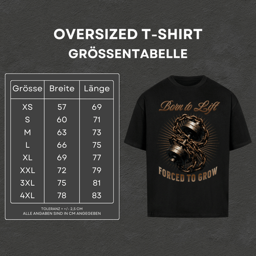 Born to Lift - Oversized T-Shirt