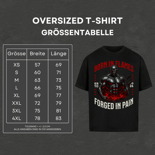 Born In Flames - Oversized T-Shirt