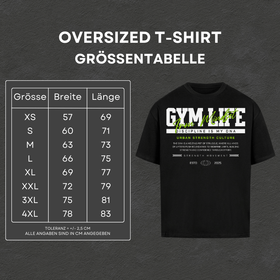 Gym Life - Oversized T-Shirt