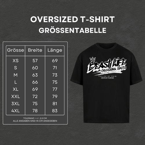 Beast Life - Oversized T-Shirt