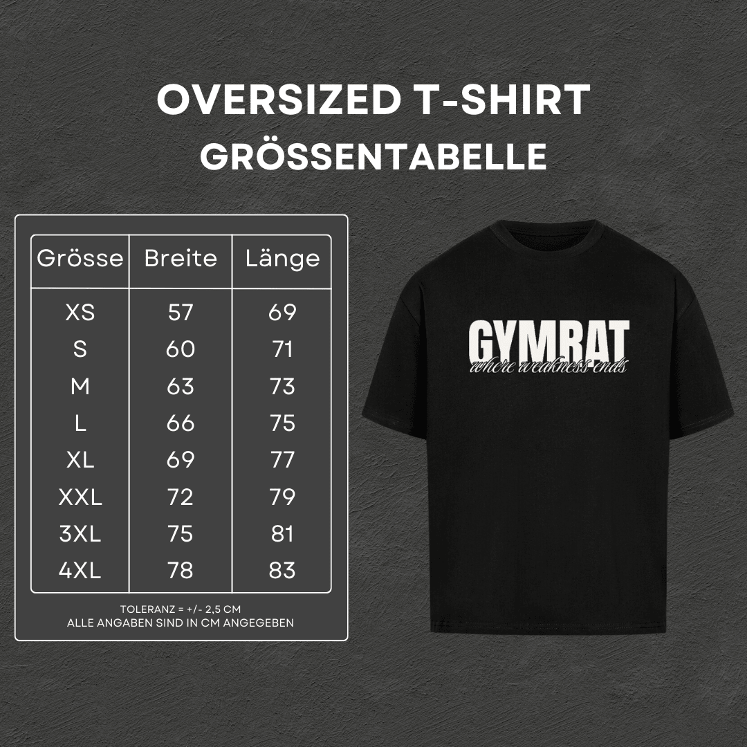 Gymrat - Oversized T-Shirt