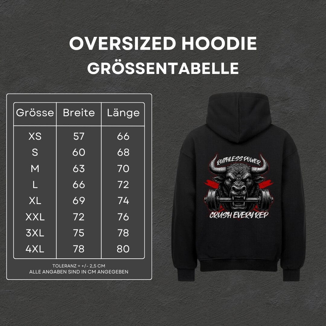 Ruthless Power - Oversized Hoodie