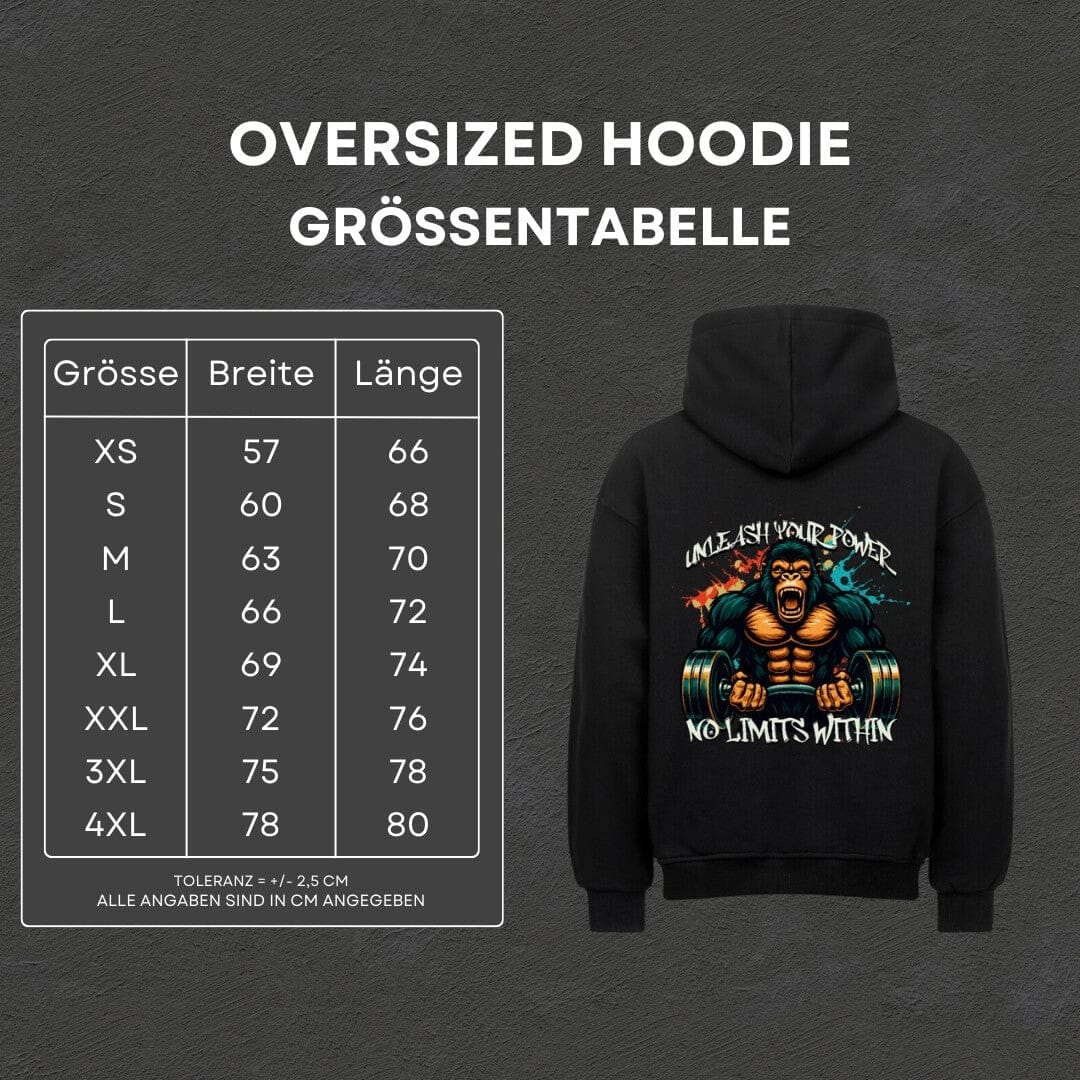 Unleash your Power - Oversized Hoodie