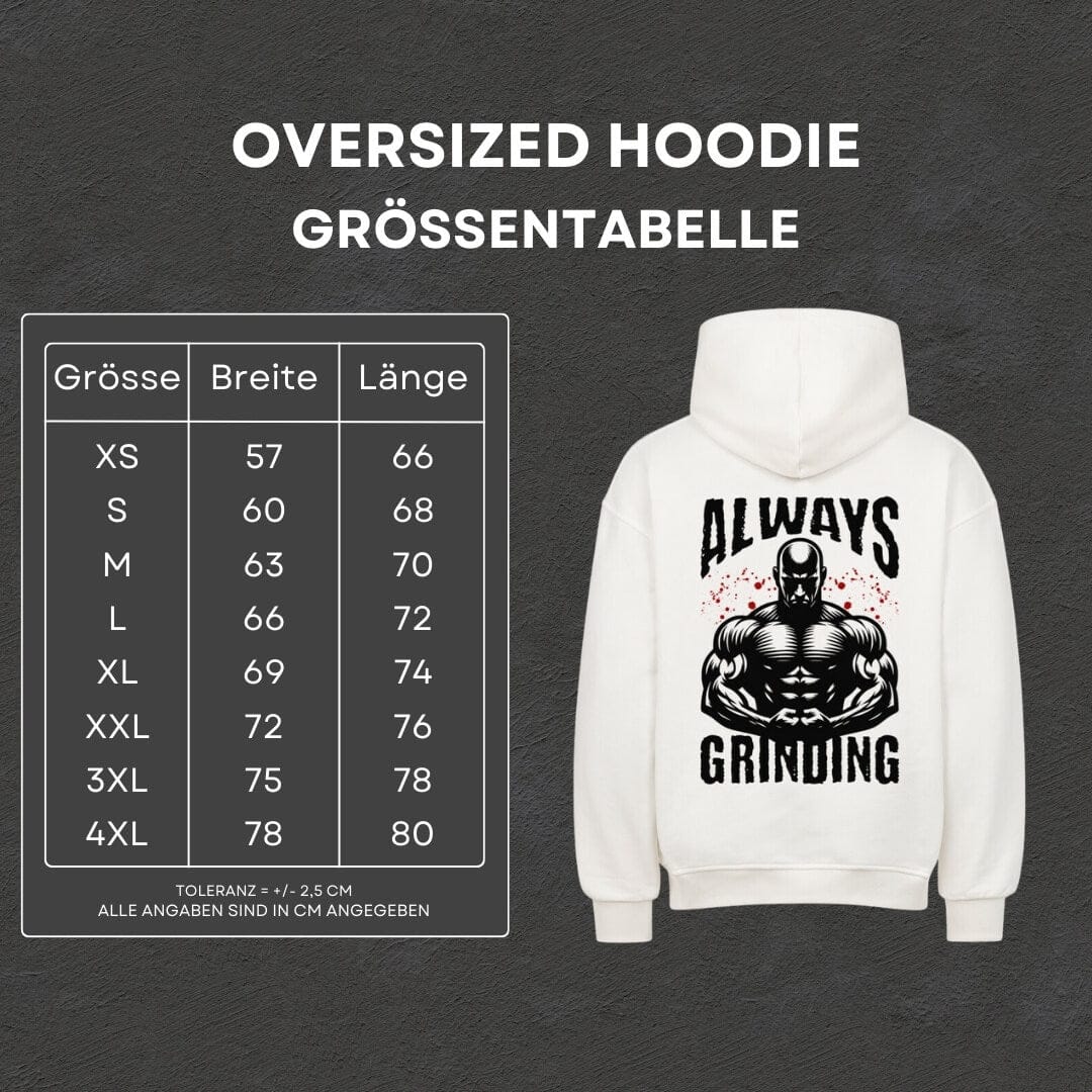 Always Grinding - Oversized Hoodie