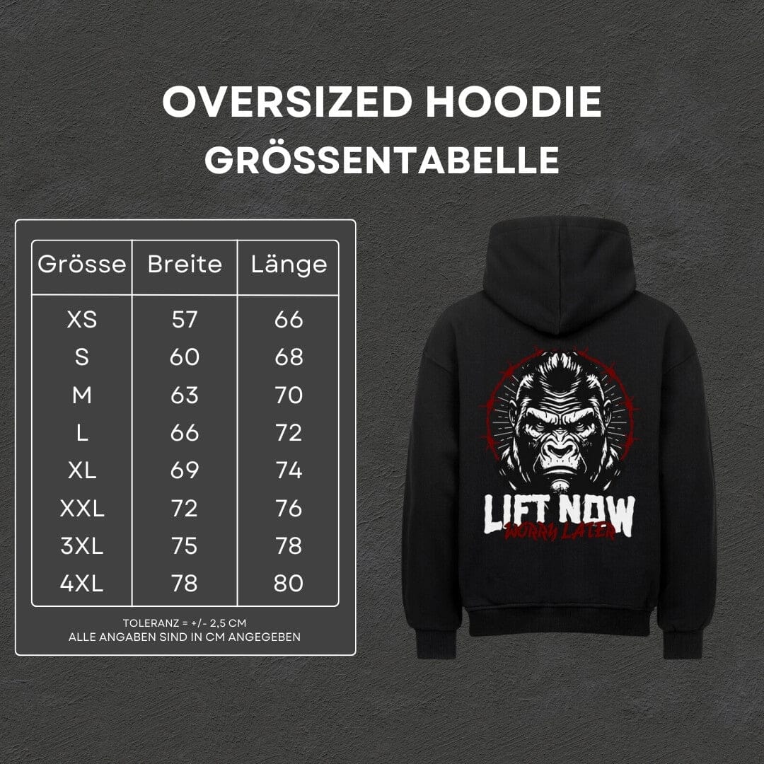 Lift Now - Oversized Hoodie