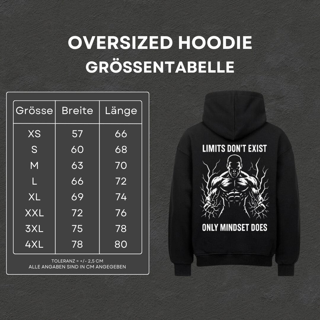 Limits don't Exist - Oversized Hoodie