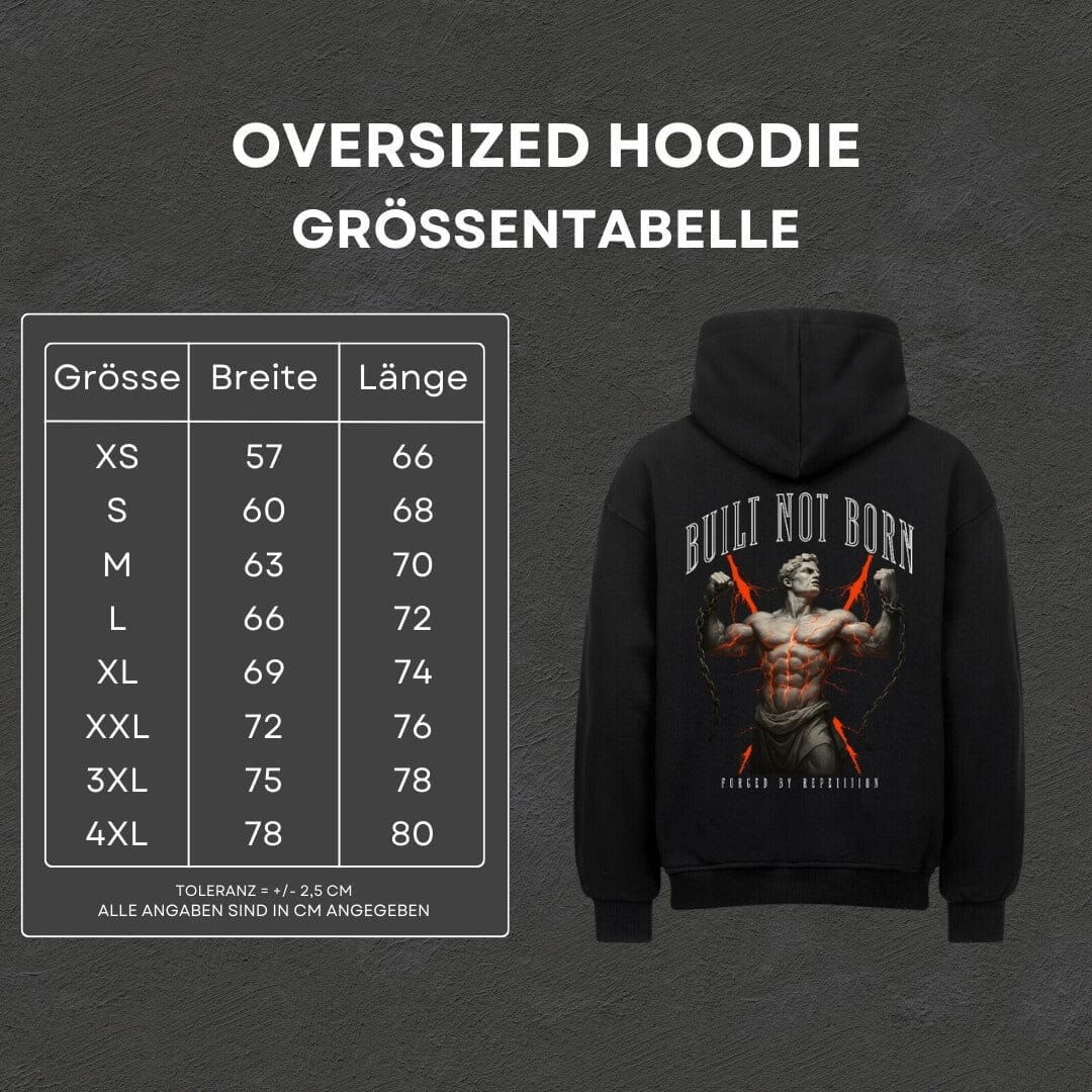 Built not Born - Oversized Hoodie