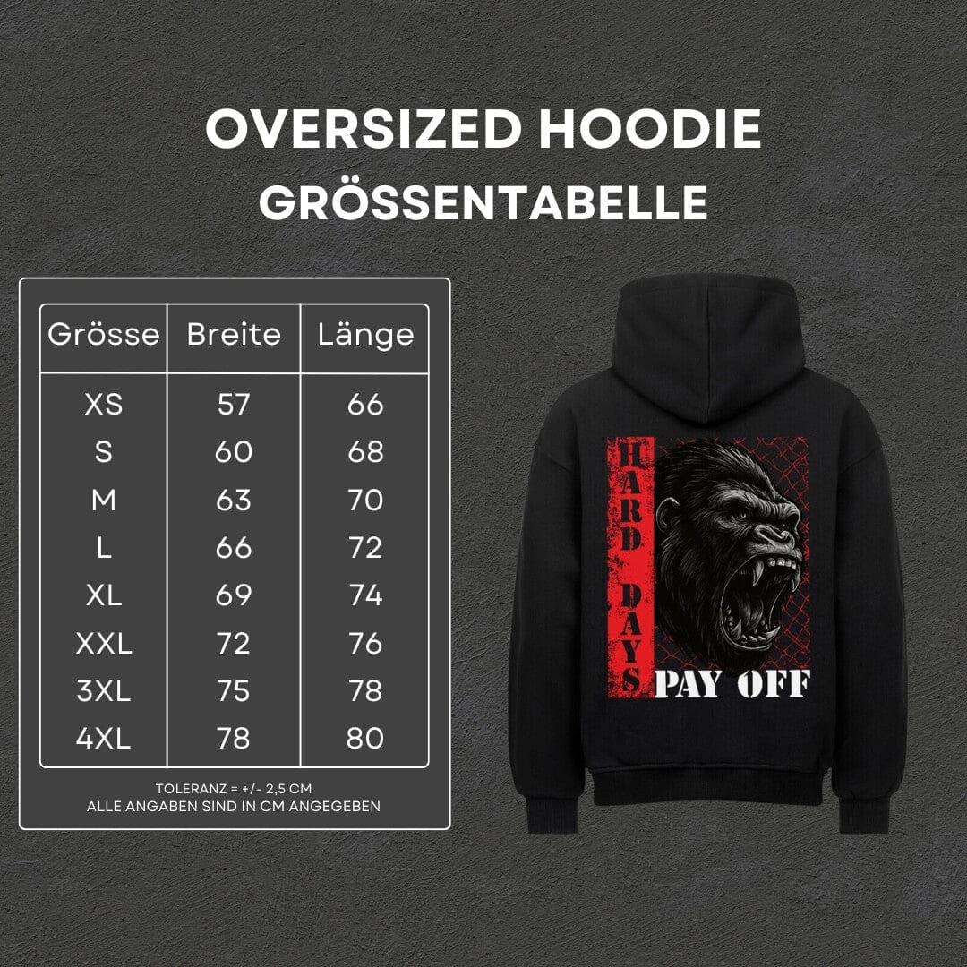 Hard Days - Oversized Hoodie