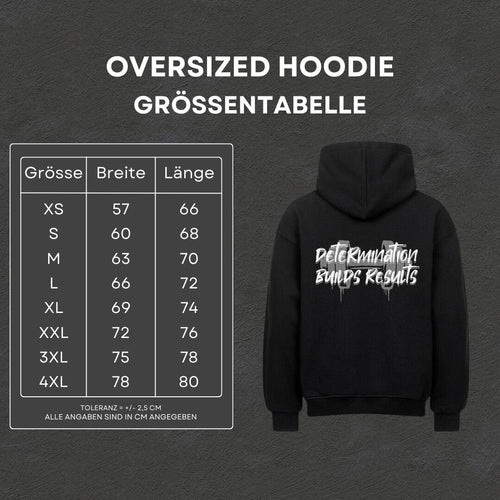 Determination - Oversized Hoodie