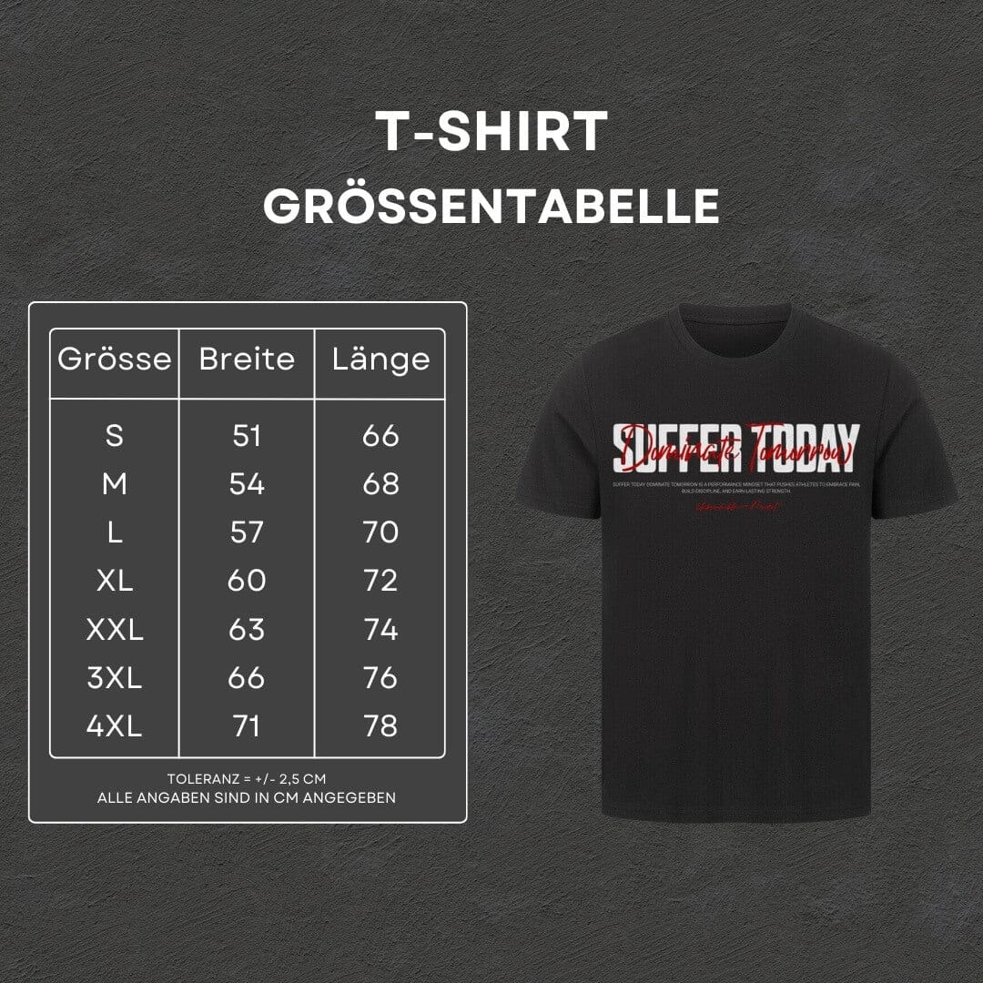 Suffer Today - T-Shirt