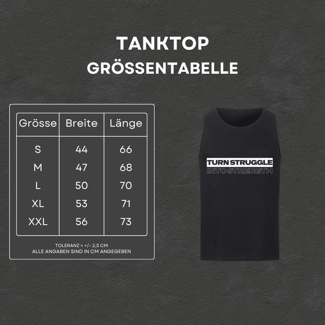 Turn Struggle Into Strength - Tanktop