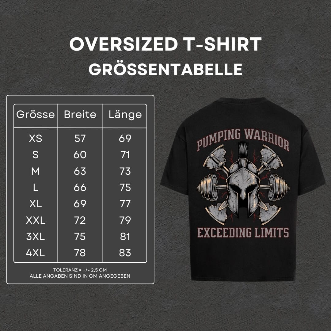 Pumping Warrior - Oversized T-Shirt