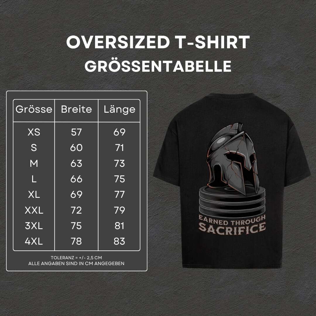 Earned Through Sacrifice - Oversized T-Shirt