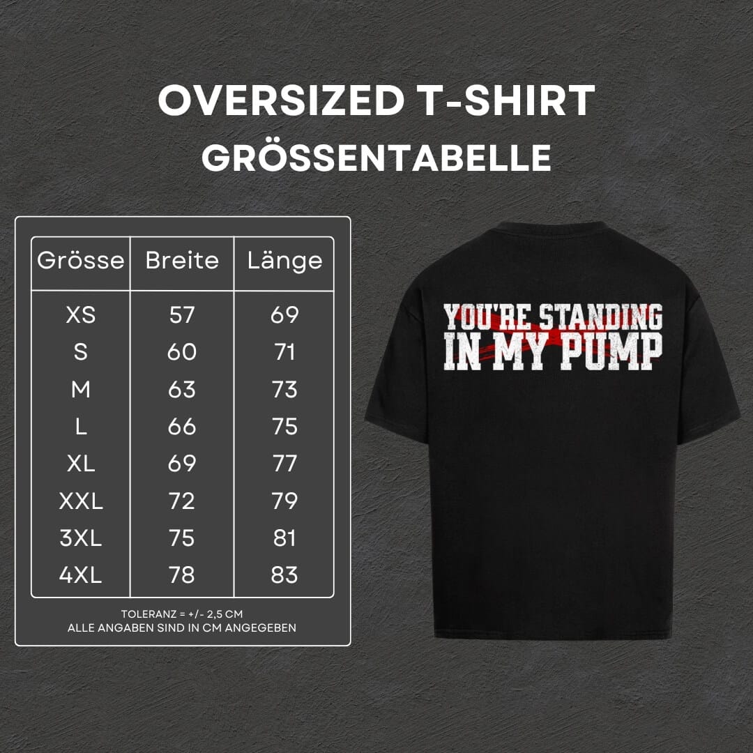 My Pump - Oversized T-Shirt