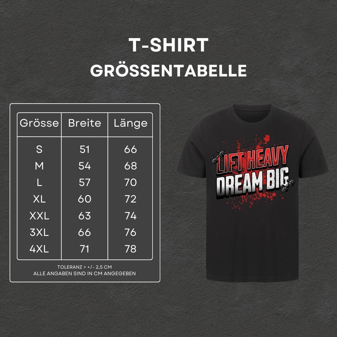 Lift Heavy Dream Big - T-Shirt