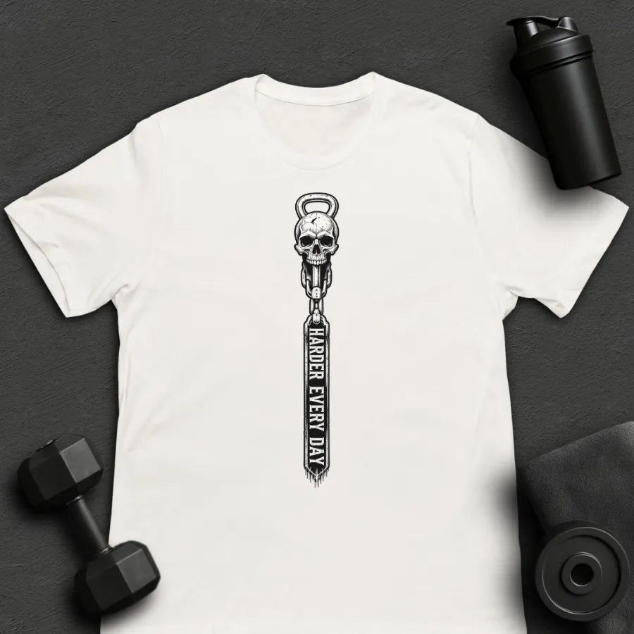 Harder Every Day - T-Shirt