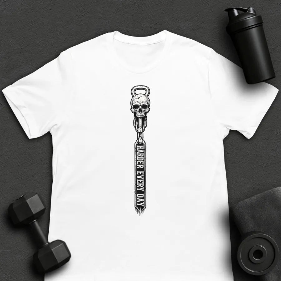Harder Every Day - T-Shirt