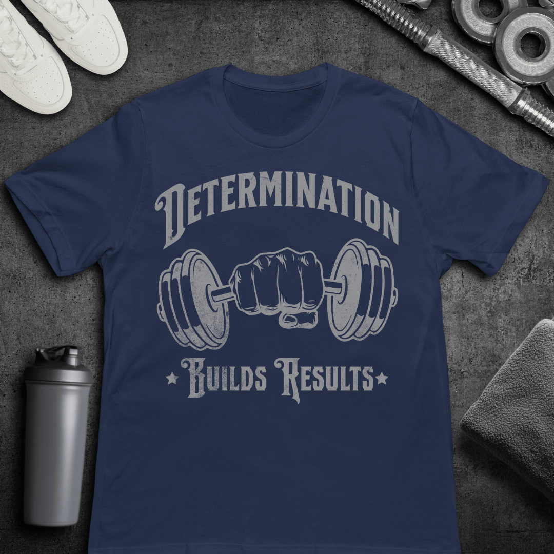 Determination - T-Shirt