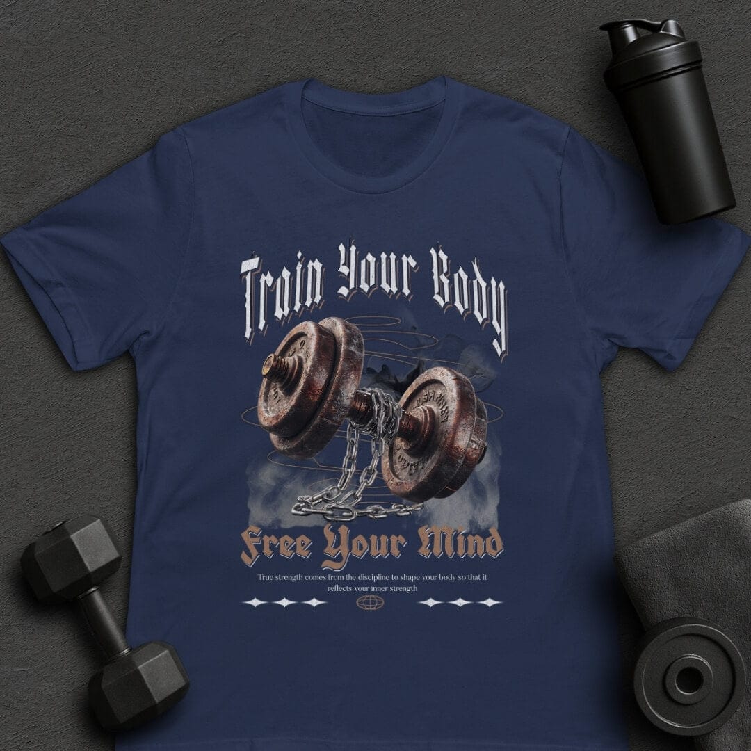 Train Your Body - T-Shirt
