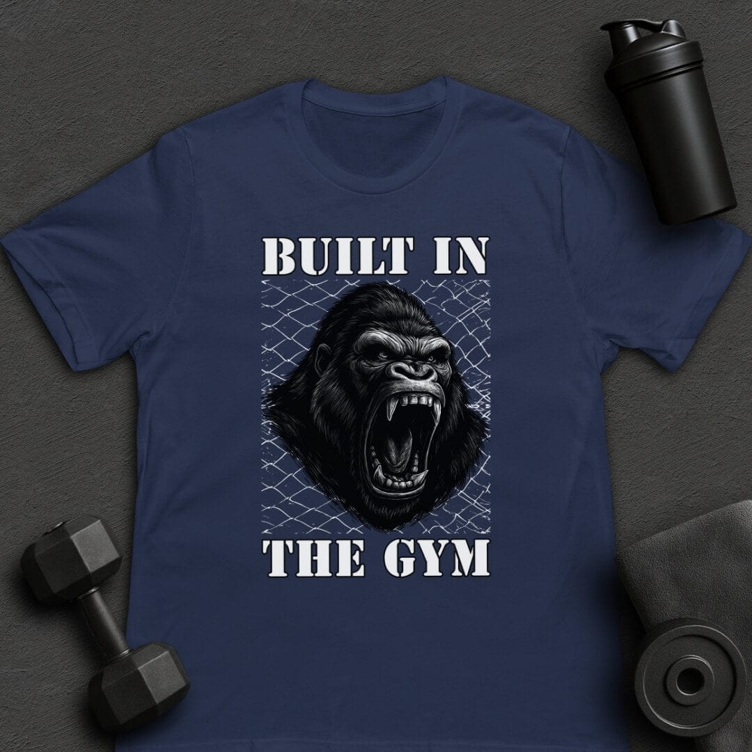 Built in the Gym - T-Shirt
