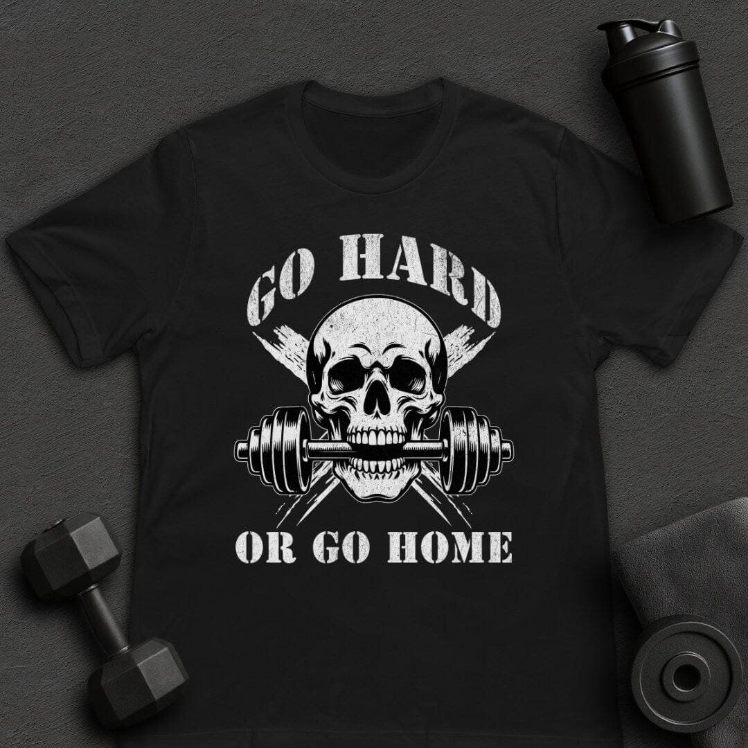 Go Hard - T-Shirt