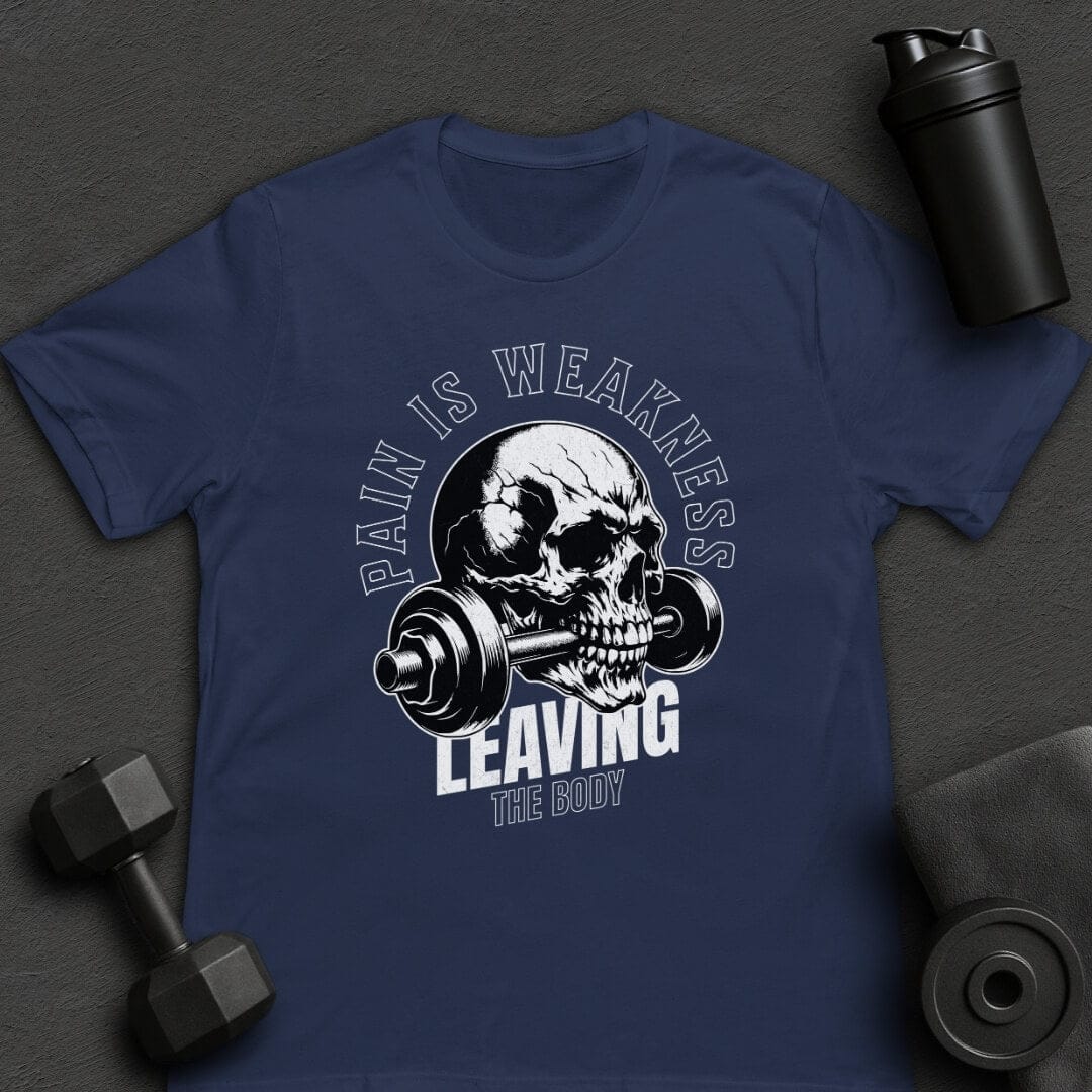 Pain is Weakness - T-Shirt