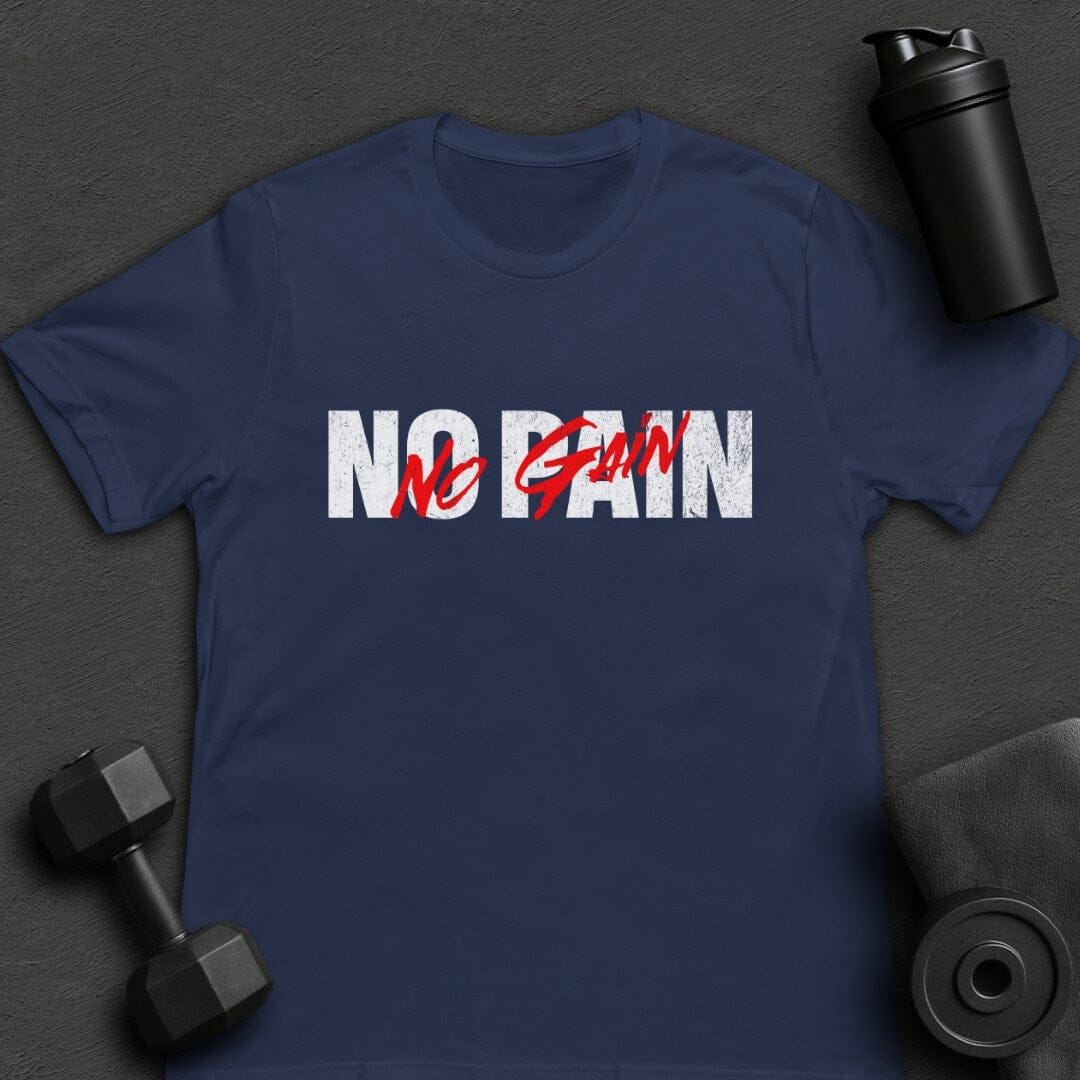 No Pain - T-Shirt