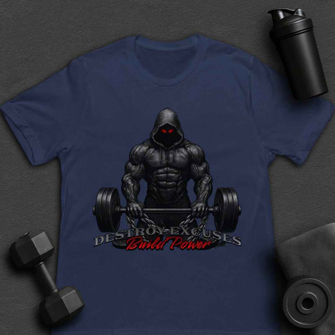 Destroy Excuses - T-Shirt