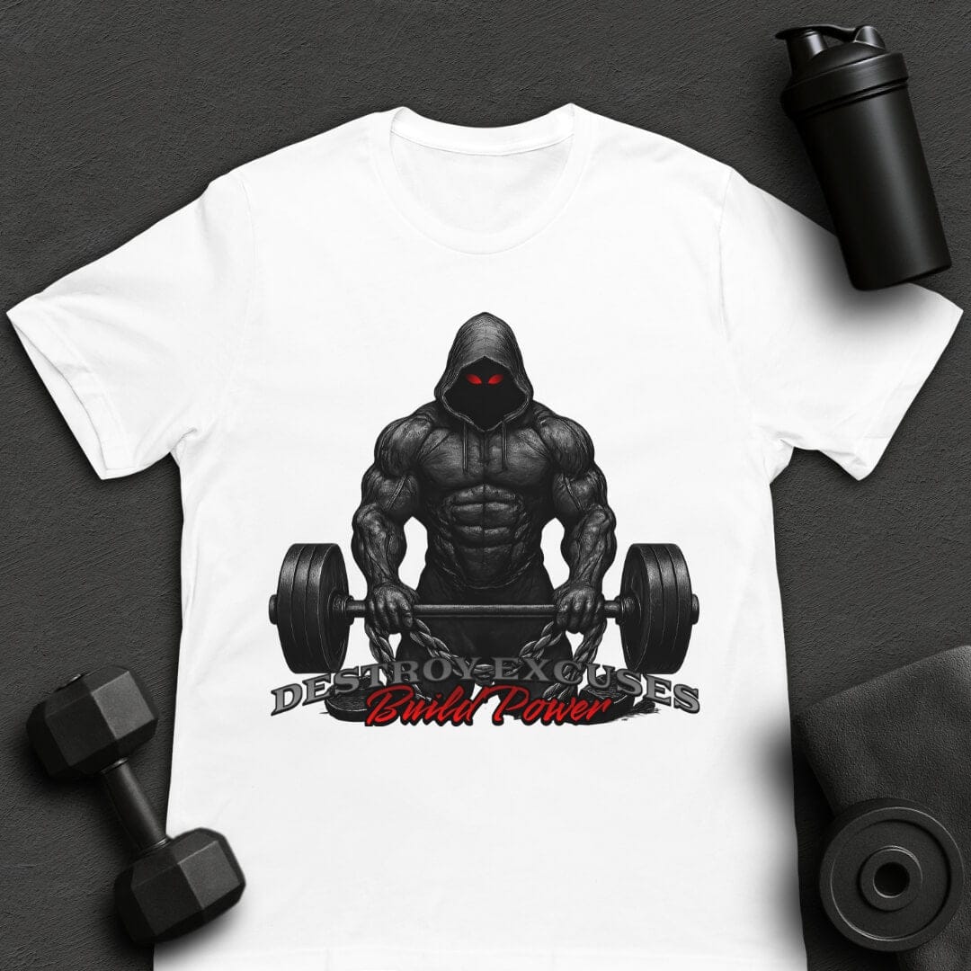 Destroy Excuses - T-Shirt