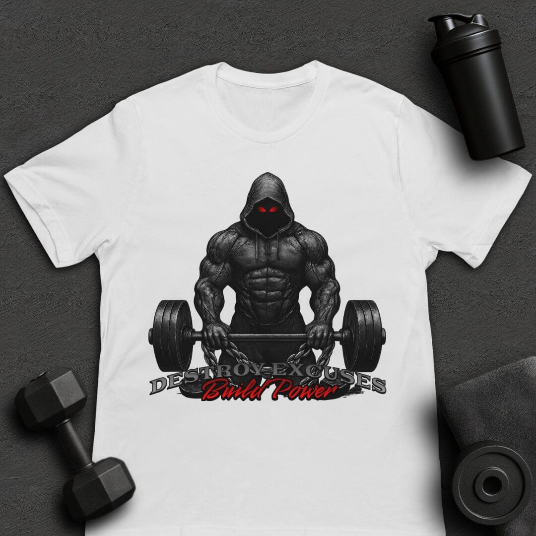 Destroy Excuses - T-Shirt