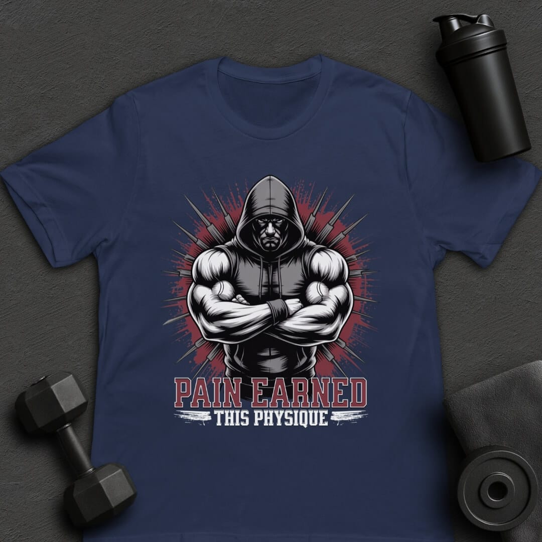 Pain Earned - T-Shirt
